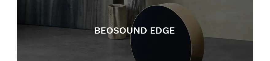 BEOSOUND EDGE