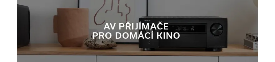 AV PŘIJÍMAČE PRO DOMÁCÍ KINO