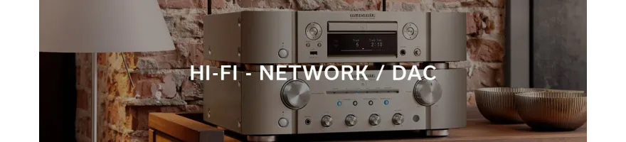 HI-FI - NETWORK / DAC