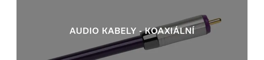 AUDIO KABELY - KOAXIÁLNÍ